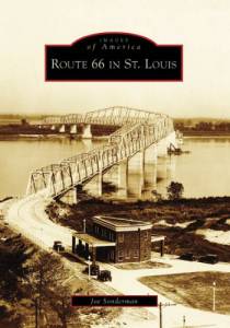 Route 66 in St. Louis (Images of America)