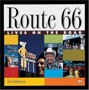 Route 66: Lives on the Road