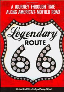 Legendary Route 66: A Journey Through Time Along America’s Mother Road