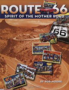 Route 66: Spirit of the Mother Road