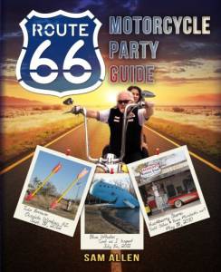 Motorcycle Party Guide to Route 66 (B&W Version)