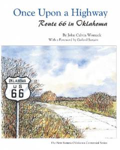 Once Upon a Highway: Route 66 in Oklahoma