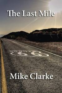 Route 66: The Last Mile